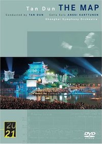Tan Dun: The Map