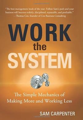 Work the System