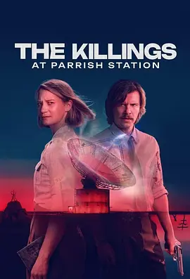 The Killings at Parrish Station (The Killings: Parrish Station)