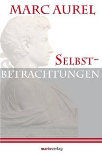Selbstbetrachtungen (marixverlag 2012)