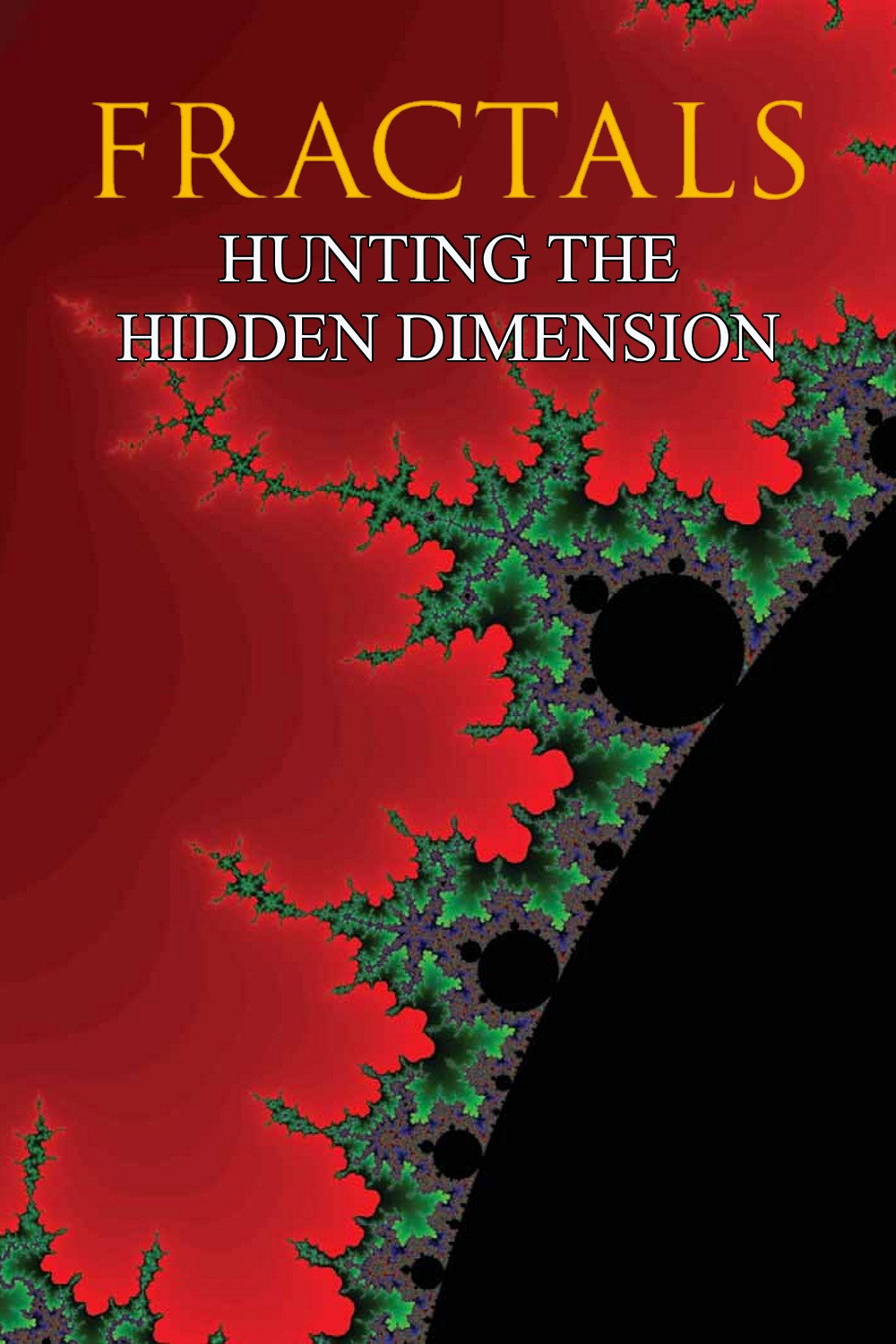 Hunting the Hidden Dimension