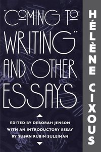 Coming to writing and other essays