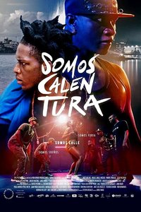 Somos Calentura: We Are The Heat