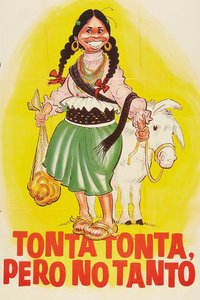 Tonta, tonta, pero no tanto