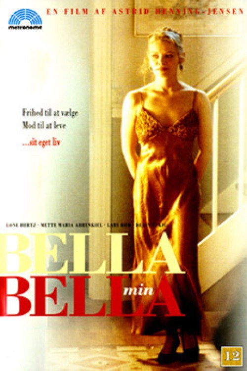 Bella, My Bella