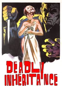 Deadly Inheritance
