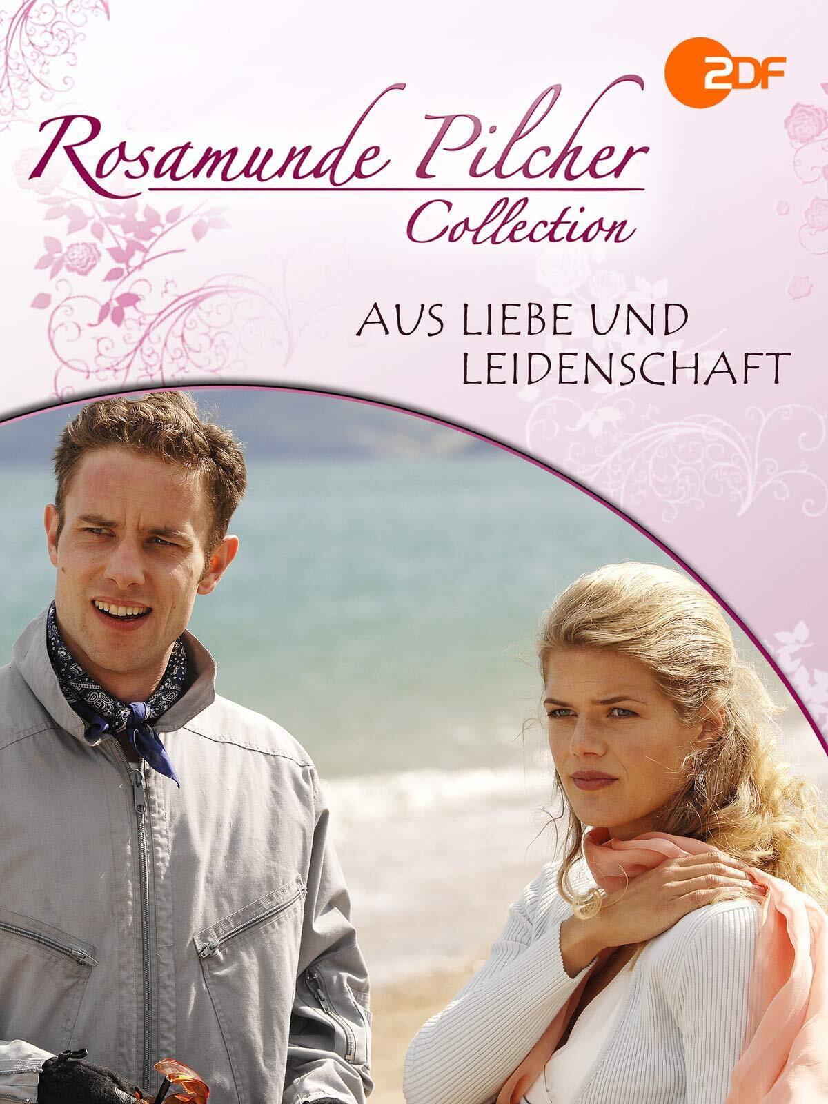 Aus Liebe und Leidenschaft