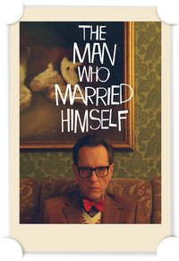 The Man Who Married Himself