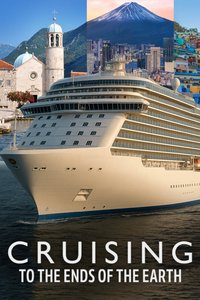 Cruising to the Ends of the Earth (Series 1)