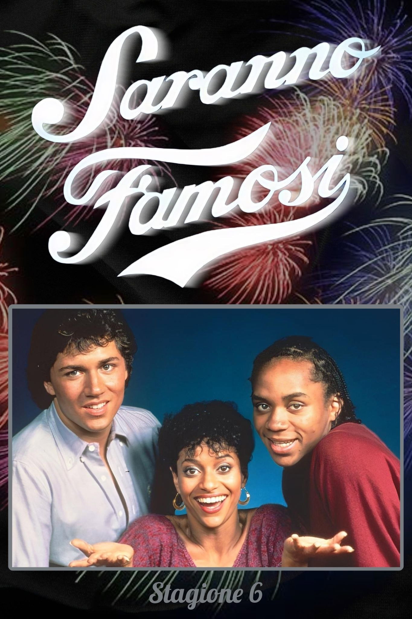 Fame Season 6