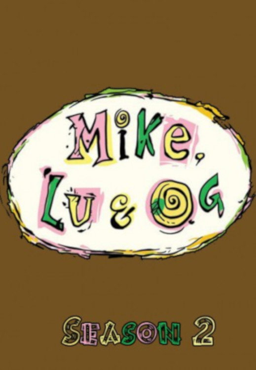 Mike, Lu & Og Season 2