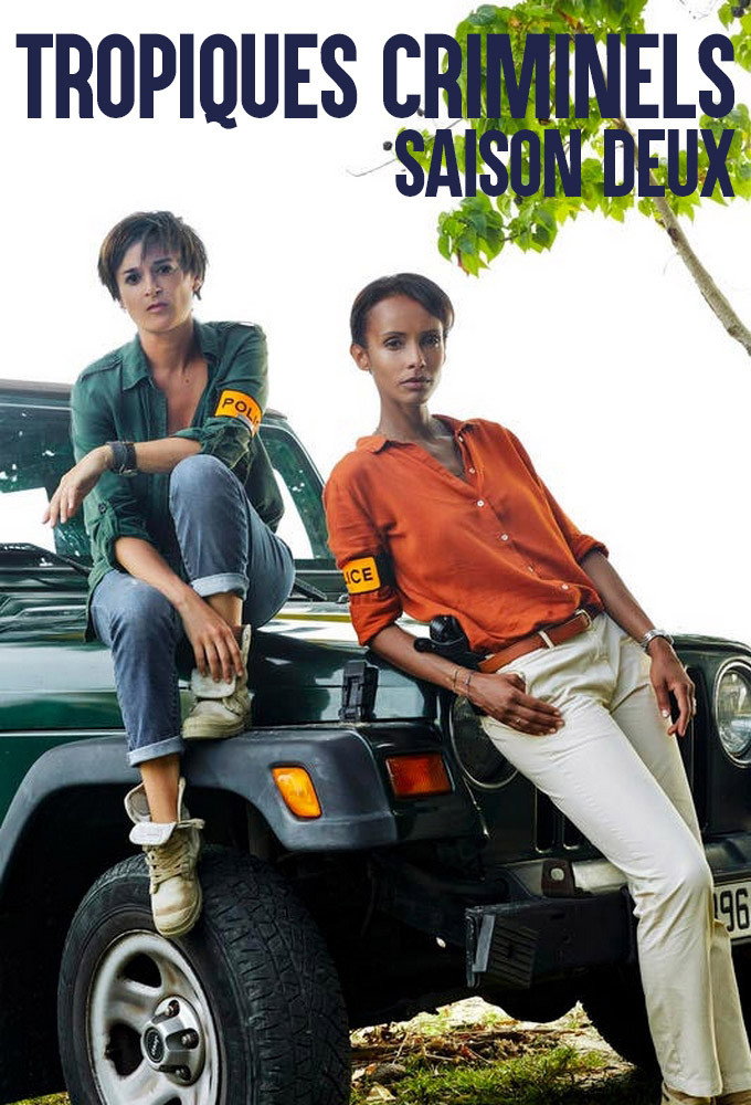 Deadly Tropics Season 2
