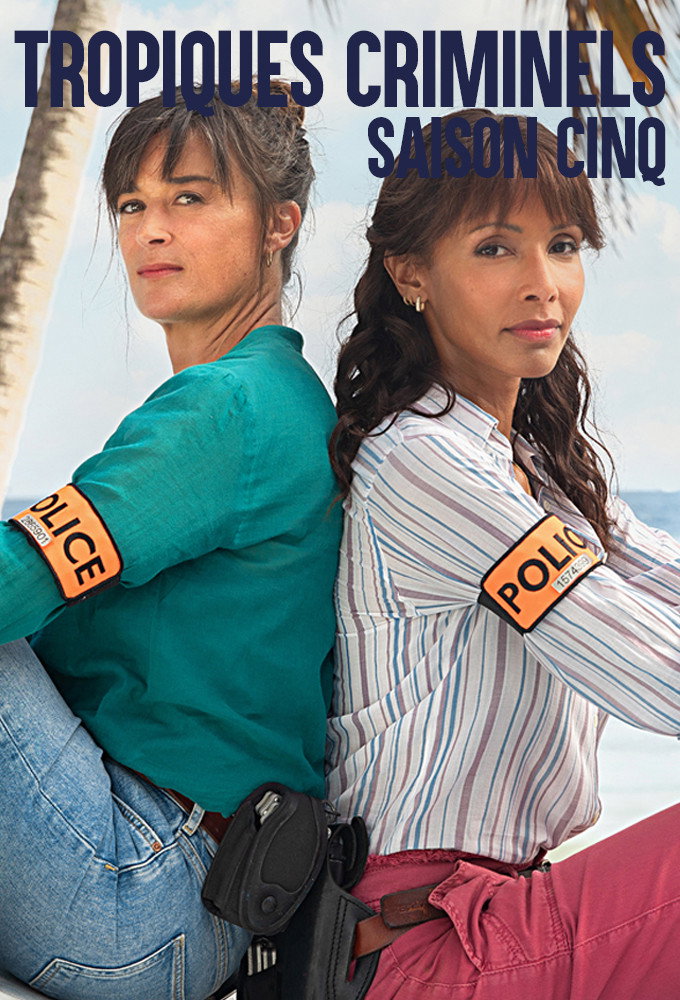 Deadly Tropics Season 5