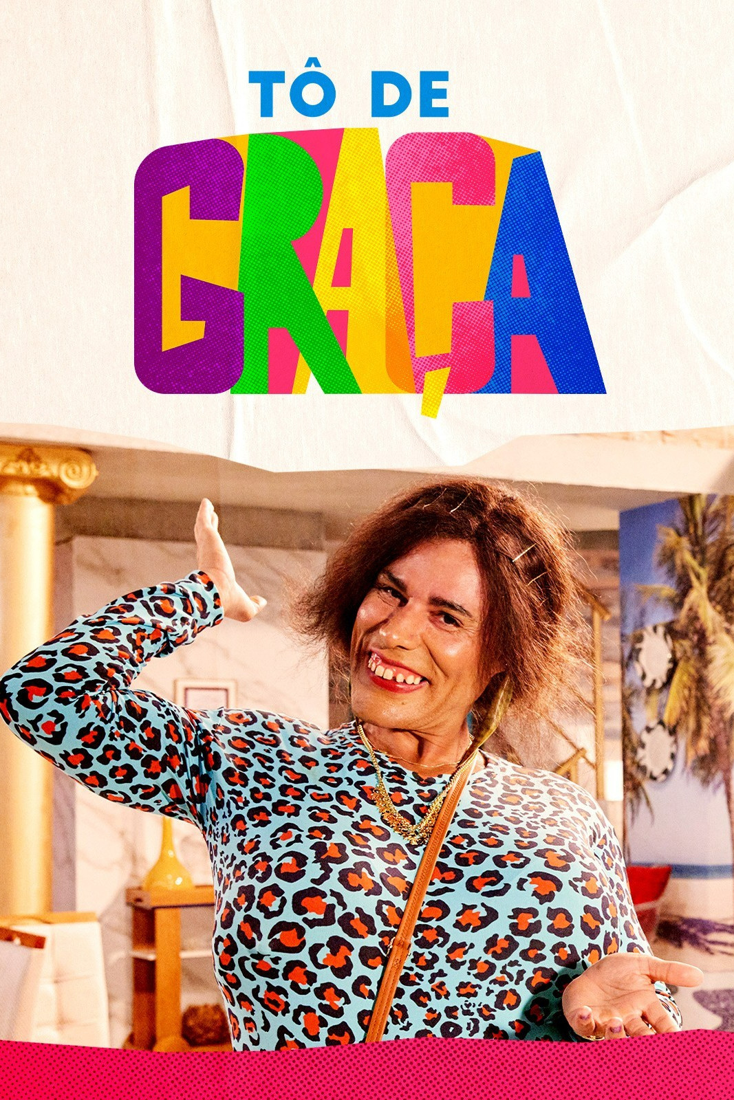 Tô de Graça Season 7