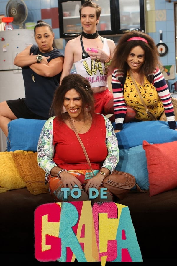 Tô de Graça Season 1