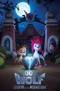 100% Wolf: The Legend of the Moonstone Season 1