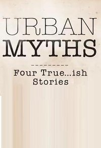Urban Myths (都市传说 第一季)
