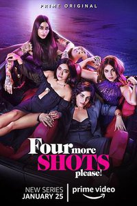 Four More Shots Please! (Four More Shots Please Season 1)