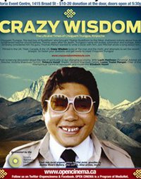 Crazy Wisdom: The Life & Times of Chogyam Trungpa Rinpoche