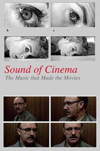 Sound of Cinema: The Music that Made the Movies