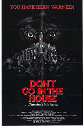 Don't Go in the House
