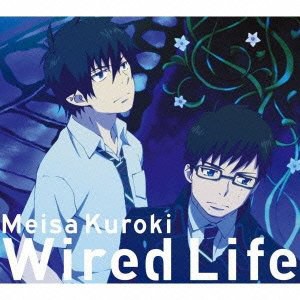 Wired Life -Limited Edition- [期間生産限定盤 (アニメ盤)]