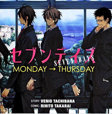 Seven Days MONDAY → THURSDAY