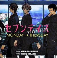 Seven Days MONDAY → THURSDAY