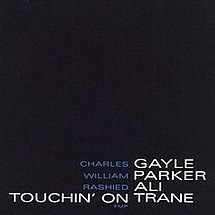 Touchin' On Trane
