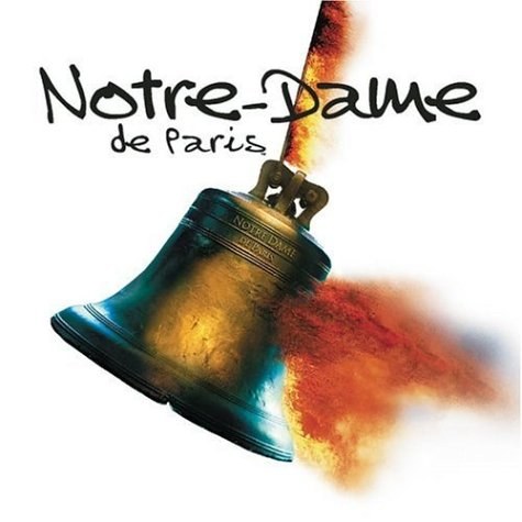 Notre Dame de Paris (2000 Studio Cast) [Epic]  Original English Cast