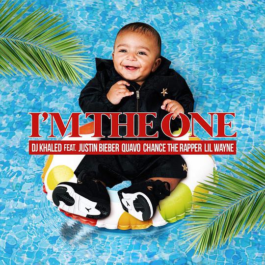 I'm the One (feat. Justin Bieber, Quavo, Chance The Rapper, Lil Wayne)