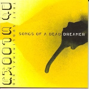 Songs of a Dead Dreamer