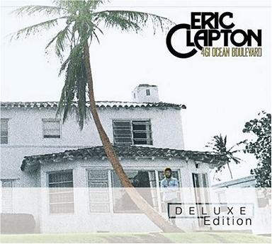 461 Ocean Blvd. [Deluxe Edition]