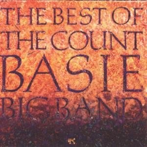 The Best of the Count Basie Big Band