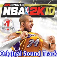 NBA 2K10 OST原声大碟 / NBA 2K10 原声音乐