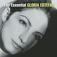 The Essential Gloria Estefan