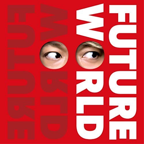 FUTURE WORLD (feat. BiSH)