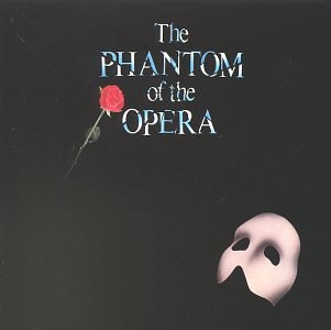 The Phantom Of The Opera (1986 Original London Cast)