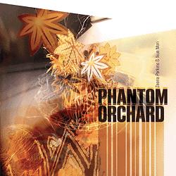 Phantom Orchard