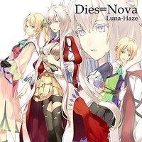 Dies=Nova(ディエス＝ノヴァ)