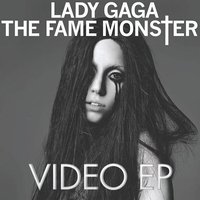 The Fame Monster Videos