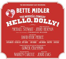 Hello, Dolly! (New Broadway Cast Recording)
