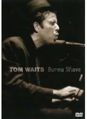 Tom Waits - Burma Shave (dvd)