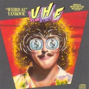 UHF: Original Motion Picture Soundtrack