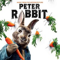 Music from the Motion Picture Peter Rabbit