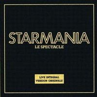 Starmania: Le Spectacle (1979 Live French Cast)