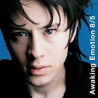 Awaking Emotion 8／5