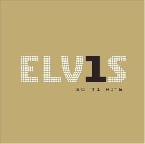 Elvis 30 No.1 Hits