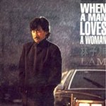 When A Man Loves A Woman