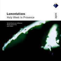 Lamentations - Holy Week In Provence